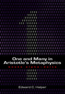 One and Many in Aristotle's 'Metaphysics': Books Alpha-Delta