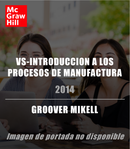 VS-INTRODUCCION A LOS PROCESOS DE MANUFACTURA