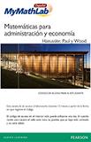 Kit dig MyMathLab & Etxt de matemáticas para administración y economía (Universidad Iberoamericana CDMX)